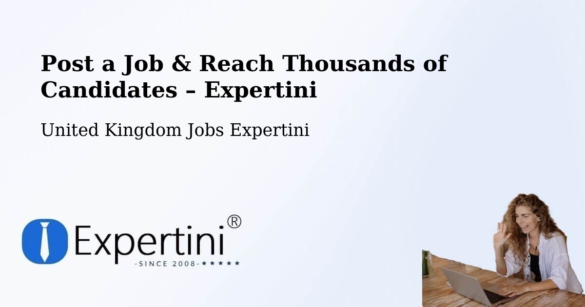 Post a Job in Cottenham – Hire the Right Talent - Cottenham, United Kingdom Jobs Expertini
